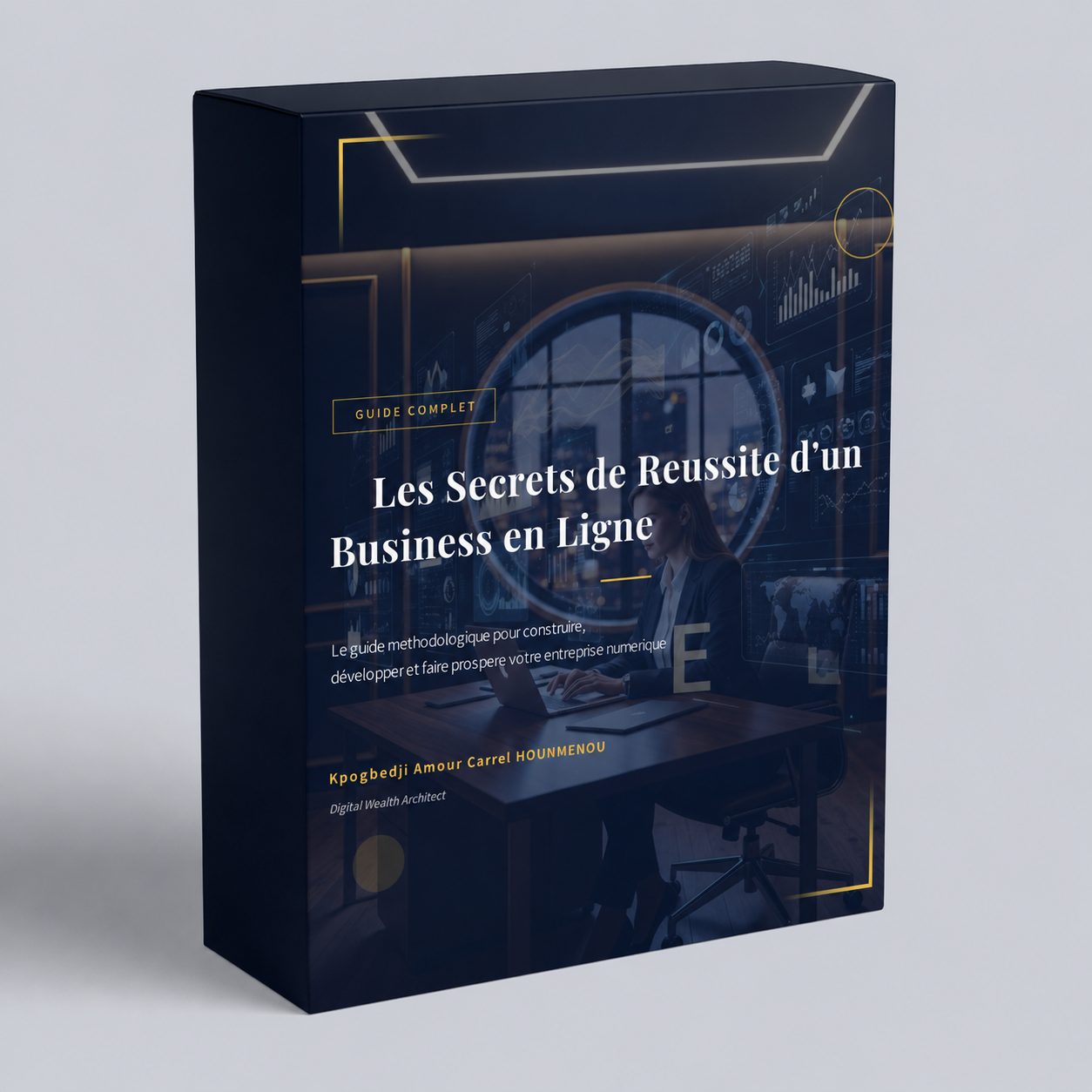 Les Secrets de Réussite d'un Business en Ligne